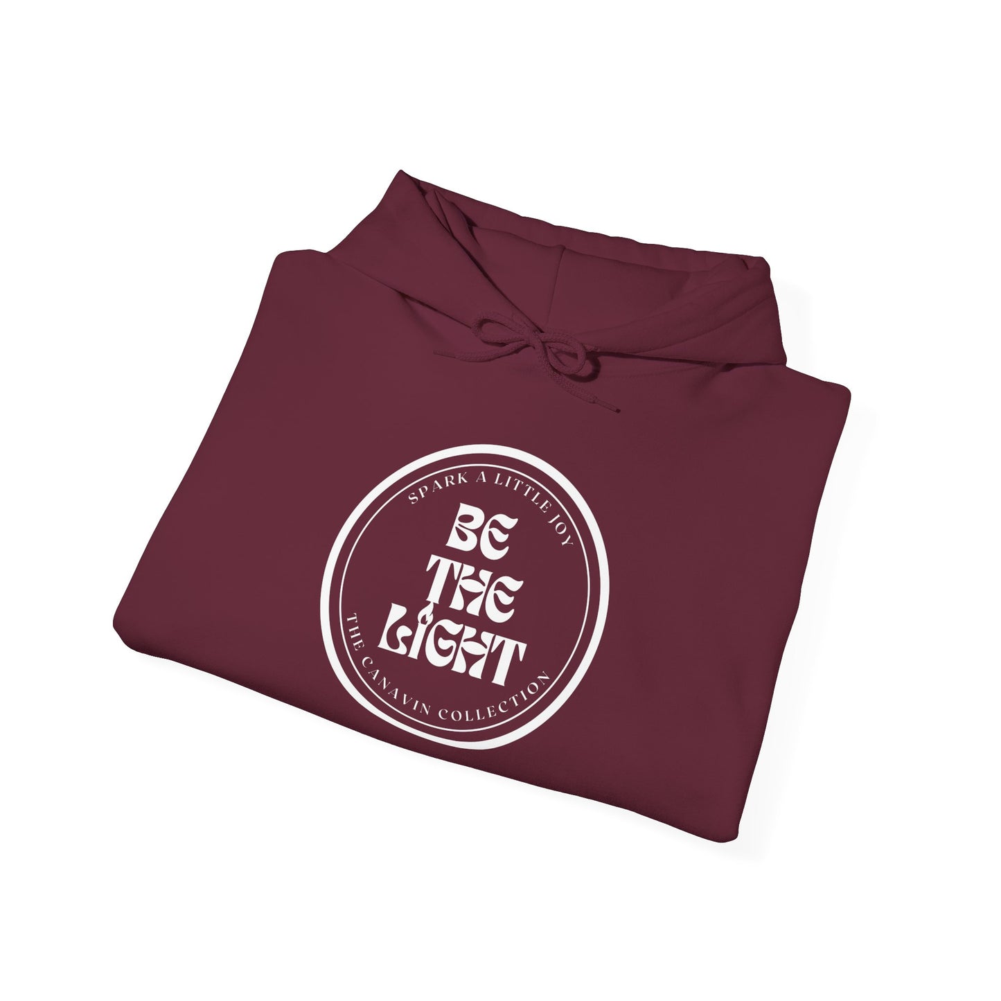 BE THE LIGHT Hooded Sweatshirt - Unisex Heavy Blend™ - Cozy & Stylish, Perfect for Cold Weather, Positive Message - Maroon *Small-5XL